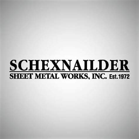 schexnailder sheet metal|Schexnailder Sheet Metal Works, Inc. .